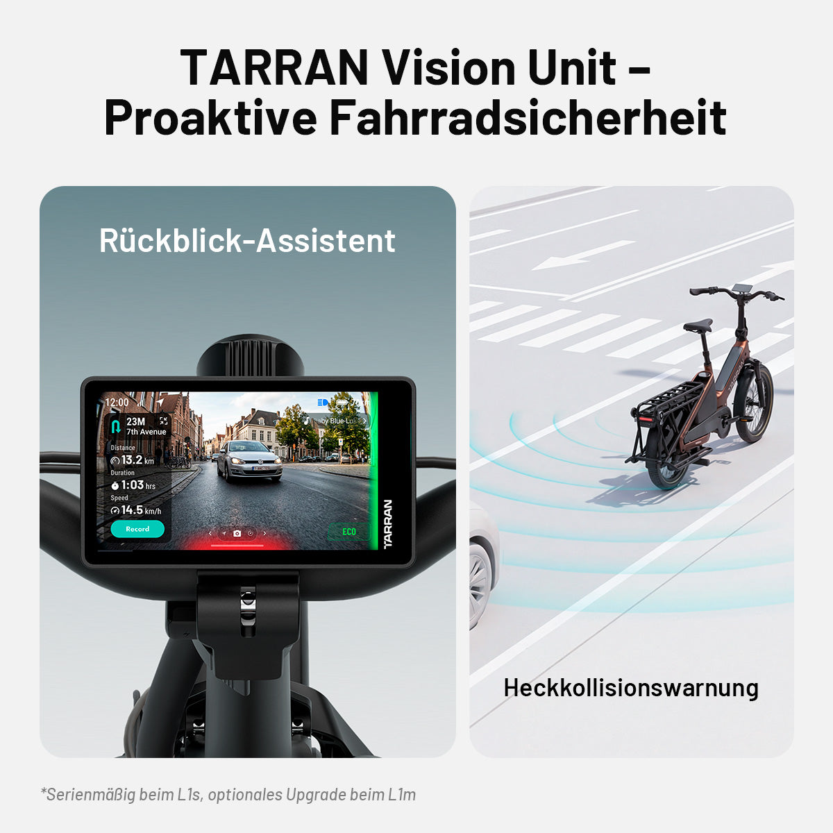 TARRAN Vision Unit mit Rückblick-Assistent und Heckkollisionswarnung auf dem Zentraldisplay, optionales Upgrade beim L1m